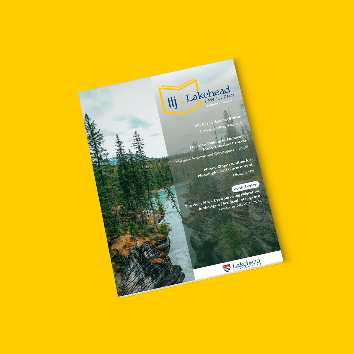 Lakehead Law Journal, Volume 7, Issue&nbsp;1