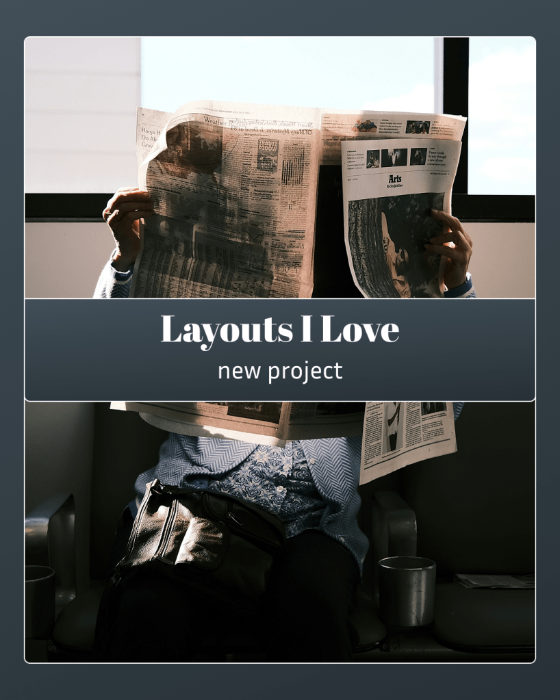 Layouts I Love