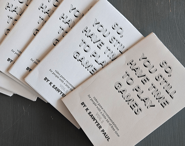 So, You Still Have Time to Play Games Vol&nbsp;1