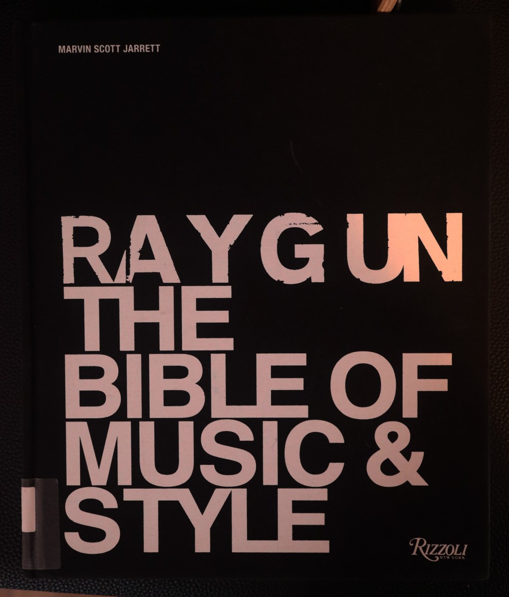 Layouts I Love 58 • Raygun The Bible of Music and Style by Marvin Scott&nbsp;Jarrett
