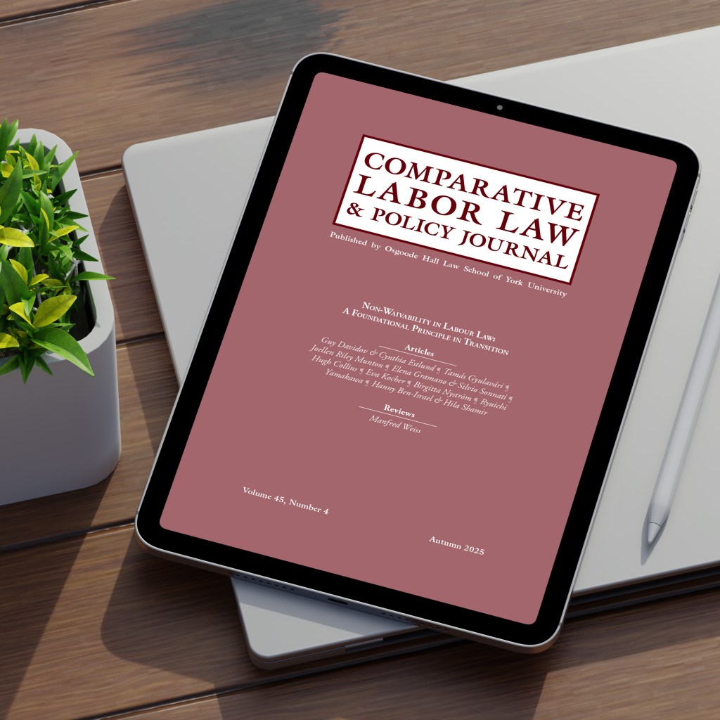 Comparative Labor Law & Policy Journal Volume 45 Issue 4